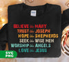 Believe Like Mary, Trust Like Joseph, Hope Like Shepherds, Digital Files, Png Sublimation