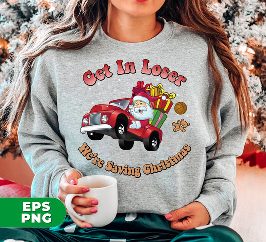 Level up your Christmas spirit with "Get In Loser, We're Saving Christmas"! Santa drives his red car to spread joy and cheer, with these digital files in PNG sublimation format. Perfect for holiday decor, crafting, and more. Spread the joy with this unique and festive design.