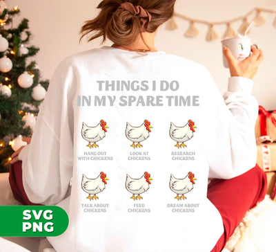 Things I Do In My Spare Time, Chicken Lover, Play With Chicken, Digital Files, Png Sublimation