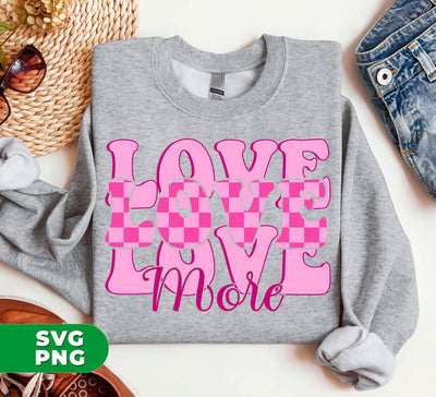 Love More, Groovy Valentine, Groovy Love, My Best Love, Digital Files, Png Sublimation