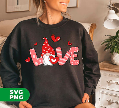 Love Gnome, Love You, Valentine Gnome, Cute Love, Digital Files, Png Sublimation