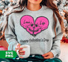 Love Life, Happy Valentine's Day, Skull In Heart Shape, Digital Files, Png Sublimation