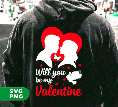 Will You Be My Valentine, Couple Is In Love, Kissing Couple, Digital Files, Png Sublimation