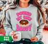 Pound My Cake Daddy, Love Daddy, Pink Doughnut, Digital Files, Png Sublimation