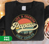 Like A Grandpa Papaw, Only Cooler, Retro Cool Grandpa, Digital Files, Png Sublimation