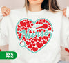 My Nurse Is Valentine, Nurse In My Heart, Nurse Lover, Digital Files, Png Sublimation