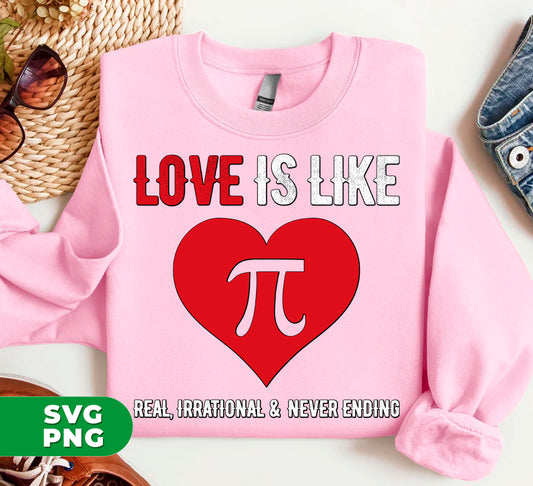 Discover the infinite and unstoppable power of love with our Love Is Like Pi Number digital files. This meaningful design uniquely combines the beauty of both love and mathematics, making it perfect for any sentimental gift or personal use. Available in PNG format for easy sublimation on all of your favorite items.