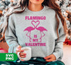 Flamingo Is My Valentine, Flamingo Couple, Cute Valentine, Digital Files, Png Sublimation