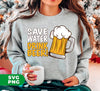 Save Water, Drink Beer, Love Beer, Best Beer Glasses, Digital Files, Png Sublimation