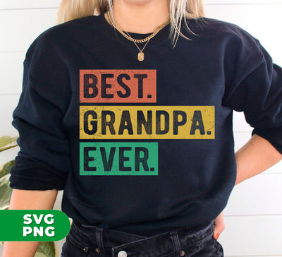 Best Grandpa Ever, Retro Grandpa Gift, Grandpa Lover, Digital Files, Png Sublimation