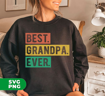 Best Grandpa Ever, Retro Grandpa Gift, Grandpa Lover, Digital Files, Png Sublimation