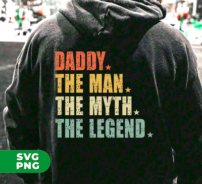 Celebrate the epic father figure in your life with this Retro The Legend design. Daddy, The Man, The Myth, The Legend, Retro The Legend, Digital Files, Png Sublimation, all in one package for a timeless tribute. Perfect for Father's Day or any occasion to honor the man who shaped your world.