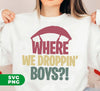 Where We Dropping Boy, Dropping Please, Paragliding Silhouette, Digital Files, Png Sublimation