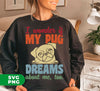 I Wonder If My Pug Dreams About Me, Pug Lover, Retro Pug, Digital Files, Png Sublimation