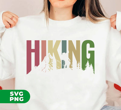 Hiking Lover, Retro Hiking, Hiking Silhouette, Love To Hiking, Digital Files, Png Sublimation