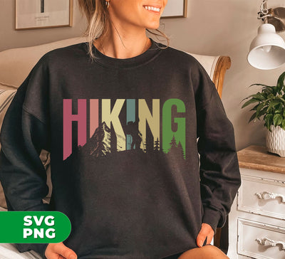 Hiking Lover, Retro Hiking, Hiking Silhouette, Love To Hiking, Digital Files, Png Sublimation