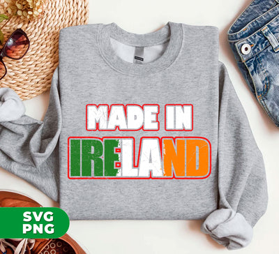 Made In Ireland, Love Patrick, Ireland Lover, Retro Ireland, Digital Files, Png Sublimation