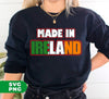 Made In Ireland, Love Patrick, Ireland Lover, Retro Ireland, Digital Files, Png Sublimation