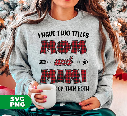 "Show your pride in being both a mom and a mimi with this digital file set. High-quality PNG files make it easy to create your own sublimation designs. Perfect for apparel, mugs, and more. You'll rock both titles with confidence!"