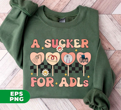 A Sucker For Adls, Groovy Sucker, Therapy Valentine, Digital Files, Png Sublimation