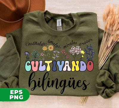 Cultivando Bilingues, Love Bilingual, Flower, Digital Files, Png Sublimation