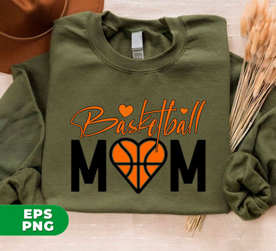 Basketball Mom, Love Basketball, Love Mom, Basketball Lover, Digital Files, Png Sublimation