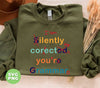 I Am Silently Correcting Your Gramma, Teacher Gift, Digital Files, Png Sublimation