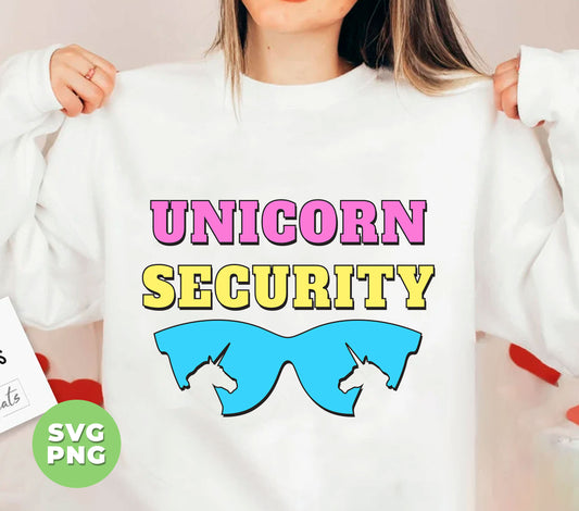 Unicorn Security, Unicorn Party, Gift For Father, Digital Files, Png Sublimation