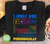 I Only Use Sarcasm Periodically, Periodic Table, Organic Chemistry, Science Majors Nerd, Digital Files, Png Sublimation