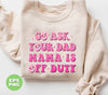 Go Ask Your Dad Mama Is Off Duty, Mom Gift, Mama Lover, Digital Files, Png Sublimation