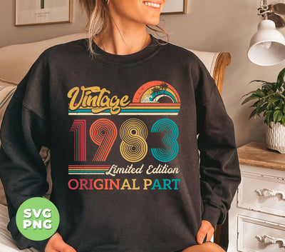 Vintage 1983 Gift, Original Part, 1983 Vintage, Love 1983, Birthday 1983, Limited Edition, Digital Files, Png Sublimation