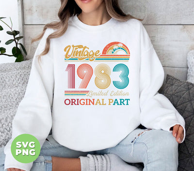 Vintage 1983 Gift, Original Part, 1983 Vintage, Love 1983, Birthday 1983, Limited Edition, Digital Files, Png Sublimation