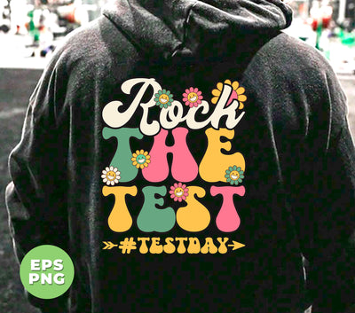 Rock The Test, Test Day, Teacher Gift, Love School, Groovy Test, Digital Files, Png Sublimation