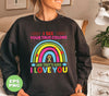 I See Your True Colors, And That's Why I Love You, Love Is Love, Digital Files, Png Sublimation