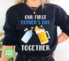 Our First Father's Day Together, Father's Day Gift, Digital Files, Png Sublimation