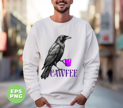 Cawfee Gift, Funny Bird, Grey Bird Drink Coffee, Love Bird, Love Coffee, Raven Bird, Crow Bird, Digital Files, Png Sublimation