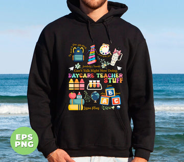 Day Care Teacher Stuff, Can't Talk Right Now Doing, Love Teacher, Digital Files, Png Sublimation