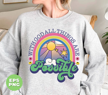 With God All Things Are Possible, Jesus Gift, Christian Gift, Merry Christmas, Digital Files, Png Sublimation