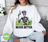 Never Better, Happy Halloween, Funny Skeleton, Flower Halloween, Digital Files, Png Sublimation