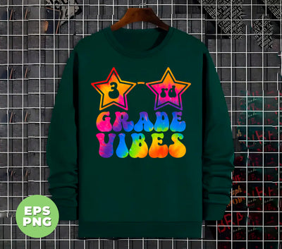 3rd Grade Vibes, Colorful Good Vibes, Tie Die, Teacher Lover, Digital Files, Png Sublimation