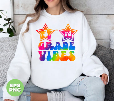 3rd Grade Vibes, Colorful Good Vibes, Tie Die, Teacher Lover, Digital Files, Png Sublimation