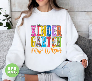 Custom Name, Personalized Teacher Name, Kindergarten Teacher, Teacher Appreciate, Gift For Teacher, Digital Files, Png Sublimation