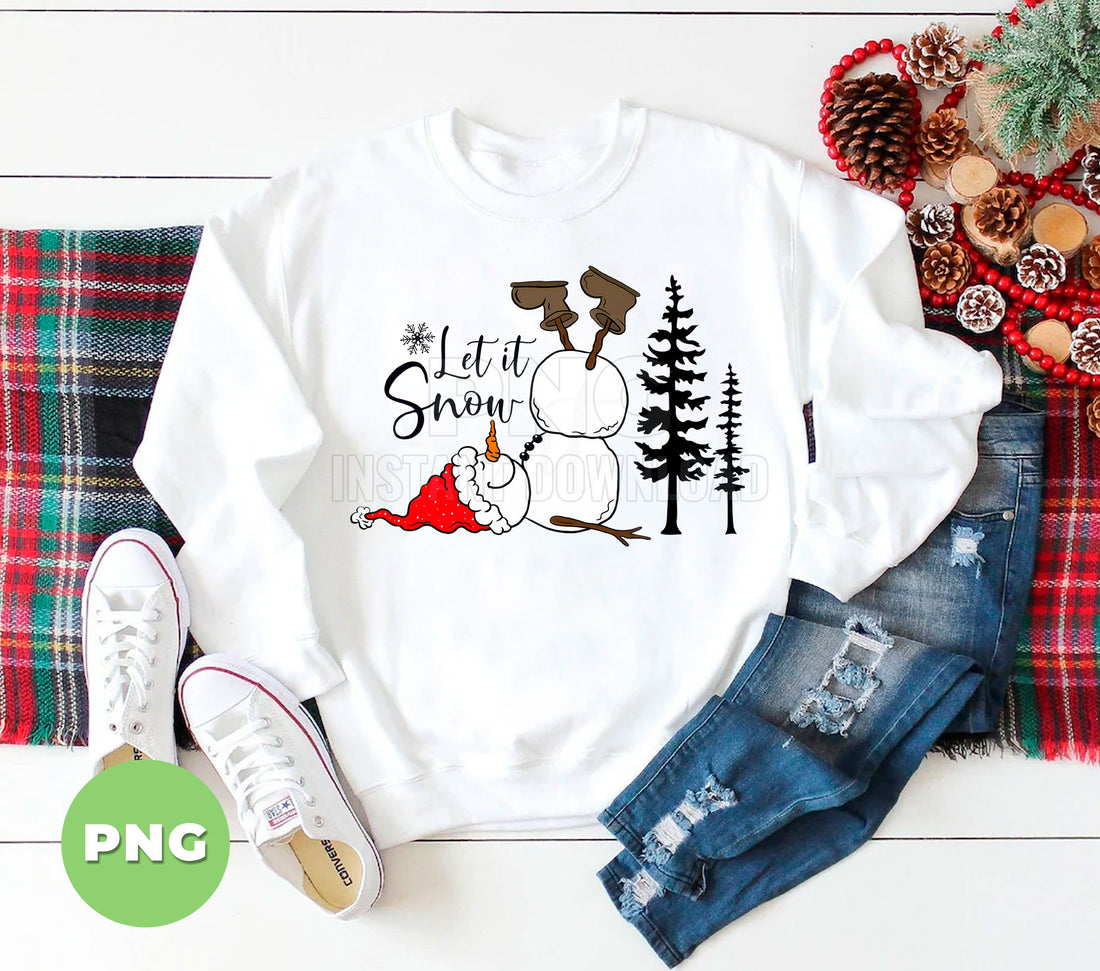 Funny Snowman PNG, Let It Snow Sublimation Design, Upside Down Christmas Snowman Clipart, Cute Winter Holiday Digital Download