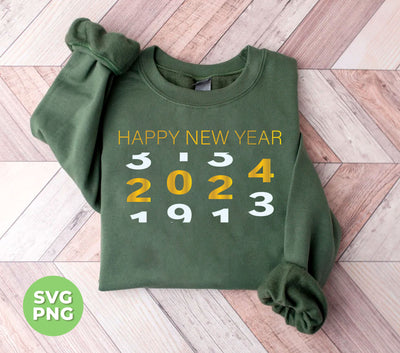 Happy New Year, Happy 2024, 2024 Coming Soon, Svg Files, Png Sublimation