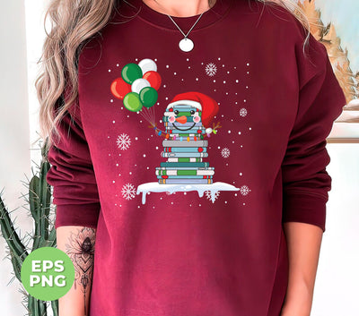 Snowman By Books, Hold Balloons, Merry Christmas, Trendy Christmas, Svg Files, Png Sublimation