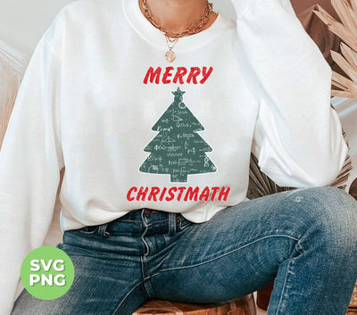 Merry Christmath, Love Christmas, Christ-math Tree, Trendy Christmas, Svg Files, Png Sublimation