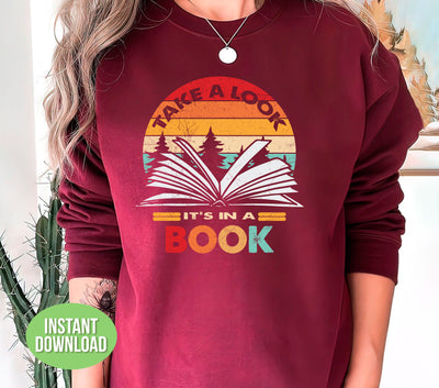 Take A Look, It's In A Book, Retro Books, Love Book, Svg Files, Png Sublimation