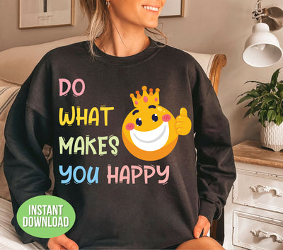 "This product offers a unique design with the phrase 'Do What Makes You Happy, Do What You Love' and a smile face, all in a high-quality Png Sublimation. Show off your positive attitude and spread happiness with this versatile product."