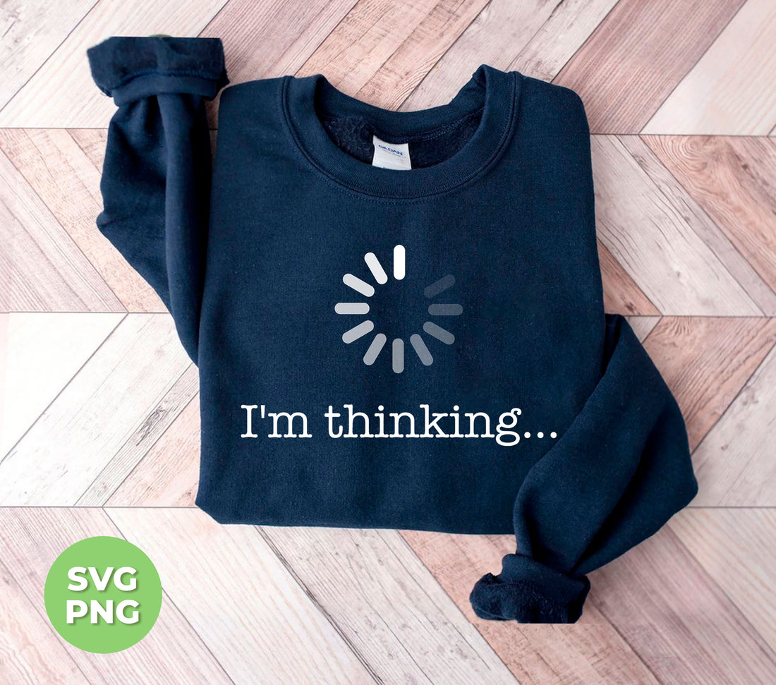 Boost your productivity with I'm Thinking, Loading What You Said! This innovative product helps you stay focused and organized by loading your thoughts and ideas onto a PNG sublimation, making them easily accessible for future use. Stay ahead of the game by utilizing the power of I'm Loading, Thinking About That.