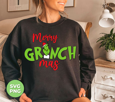 Merry Grinch-mas, Trendy Grinchmas, Grinch Christmas, Digital Files, Png Sublimation